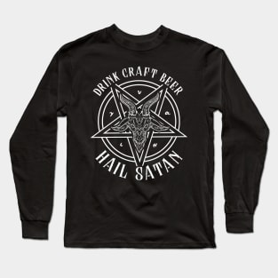 Drink Craft Beer Hail Satan I Satanic Baphomet graphic Long Sleeve T-Shirt